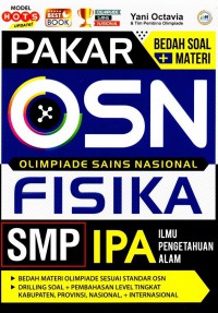 Pakar Bedah Soal + Materi OSN Fisika IPA SMP