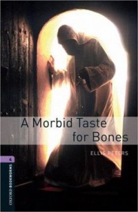 A Morbid Taste For Bones