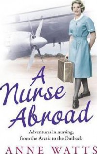 A Nurse Abroad