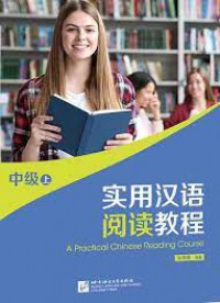 A Practical Chinese Reading Course (A)