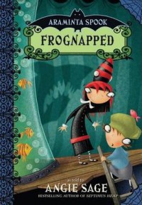 Araminta Spook: Frognapped