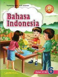 Bahasa Indonesia Kelas 6 SD