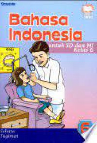 Bahasa Indonesia SD Dan MI Kelas 6