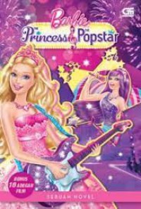 Barbie The Princess & The Popstar