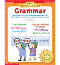 Best-Ever Activities For Grade 2-3 : Grammar