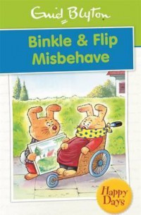 Binkle & Flip Misbehave