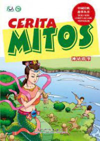 Buku Seri Cerita Klasik Tiongkok : Cerita Mitos