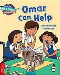 Cambridge Reading Adventures : Omar Can Help Red Band