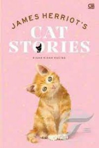 Cat Stories ( Kisah-Kisah Kucing )