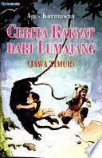 Cerita Rakyat Dari Lumajang ( Jawa Timur )