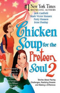 Chicken Soup For The Preteen Soul 2