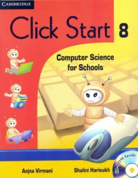 Click Start 8 Primary : Computer Science for Schools