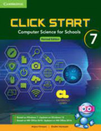 Click Start Computer Science for School Level 7 Student Book