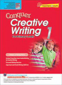 Conquer English Creative Writing  For Primary Levels 1 Workbook