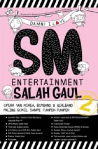 Damn! I Love SM Entertainment Salah Gaul