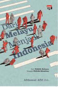 Dari Melayu Menjadi Indonesia