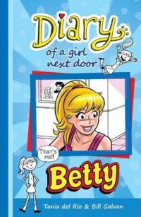 Diary Of A Girl Next Door: Betty