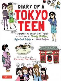 Diary Of A Tokyo Teen