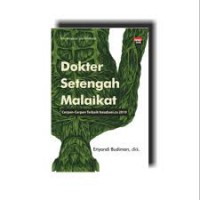 Dokter Setengah Malaikat