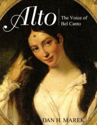 Ebook Alto : The Voice of Bel Canto