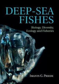 Ebook Deep-Sea Fishes : Biology, Diversity, Ecology and Fisheries