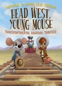 Ebook Head West, Young Mouse