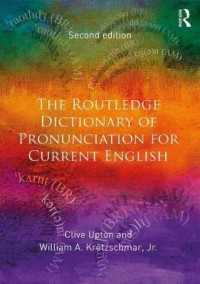 Ebook The Routledge Dictionary of Pronunciation for Current English