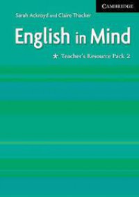 English In Mind Teacher's Resource Pack 2