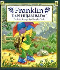 Franklin Dan Hujan Badai