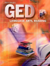 GED : Student Edition Language Arts, Reading