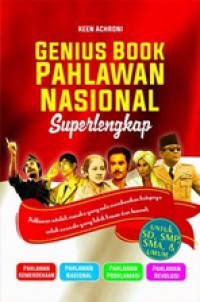 Genius Book : Pahlawan Nasional Super Lengkap