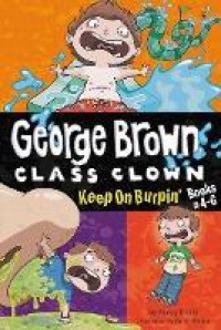 George Brown Class Clown : Keep On Burpin