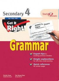 Get It Right : Grammar Secondary 4