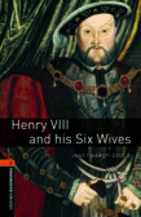 Henry VIII and his Six Wives