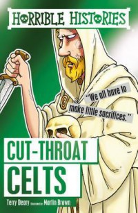 Horrible Histories: Cut-Throat Celts