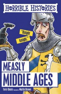 Horrible Histories: Measly Middle Ages: Re-issue