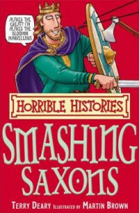 Horrible Histories: Smashing Saxons