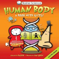 Human Body : A book with Guts