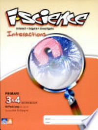 i-Science Interactions Primary 3 &4 : Workbook