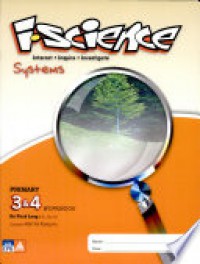 i-Science Systems Primary 3 & 4 : Workbook