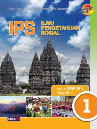 IPS : Ilmu Pengetahuan Sosial Untuk SMP/MTS Kelas VII