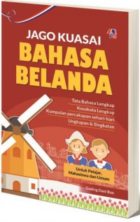 Jago Kuasai Bahasa Belanda