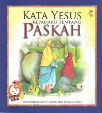 Kata Yesus Kepadaku Tentang Paskah