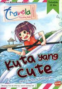 Kecil-Kecil Punya Karya : Kuta Yang Cute