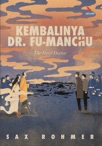 Kembalinya Dr. Fu-Manchu: The Devil Doctor