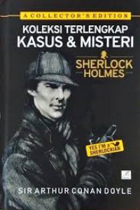 Koleksi Terlengkap Kasus & Misteri Sherlock Holmes