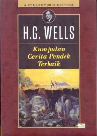 Kumpulan Cerita Pendek Terbaik : H.G. Wells