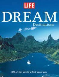 Life Dream Destinations