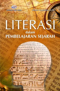 Literasi Dalam Pembelajaran Sejarah