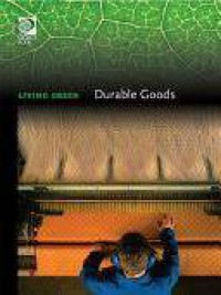 Livin Green: Durable Goods